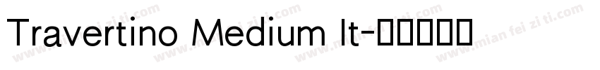 Travertino Medium It字体转换